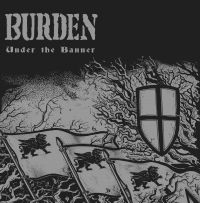 Burden - Under The Banner (Black Vinyl Lp)