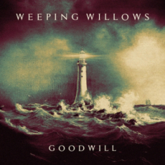 Weeping Willows - Goodwill (Signiertes CD)