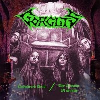 Gorguts - Considered Dead / The Erosion Of Sa