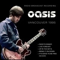 Oasis - Vancouver 1995