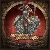 Spider Rockets - Dirty And Bad