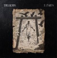Fiends The - Lazarus