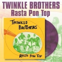 Twinkle Brothers - Rasta Pon Top (Purple Transparent V