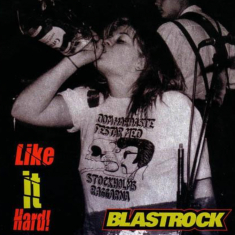 Blastrock - Like It Hard EP
