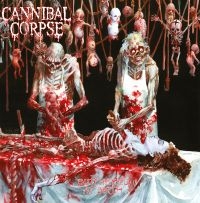 Cannibal Corpse - Butchered At Birth
