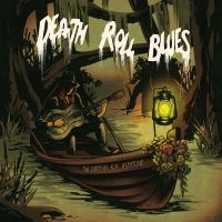 The Curse Of K.K. Hammond - Death Roll Blues