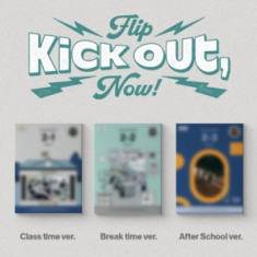 Kickflip - Kick Out, Flip Now (Random Ver.)