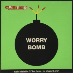 Carter The Unstoppable Sex Mac - Worry Bomb
