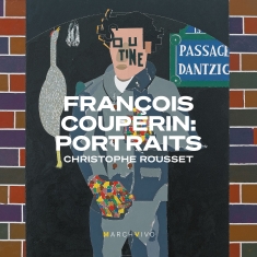 Francois Couperin - Portraits (Live)