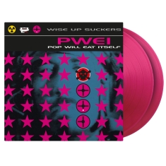 Pop Will Eat Itself - Wise Up Suckers