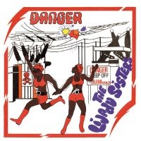 The Lijadu Sisters - Danger (Ltd Blue Vinyl)