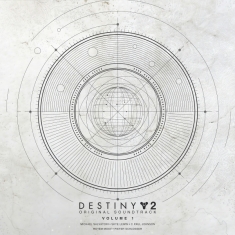 Various - Destiny 2 Volume 1 (Original Game Soundtrack)