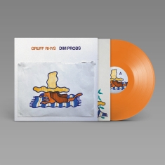 Rhys Gruff - Dim Probs (Indie Exclusive, Orange