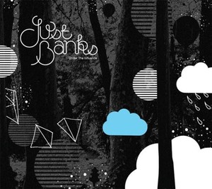 Just Banks - Under The Influence