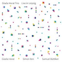 Horat Gisela Trio - Live In Leipzig