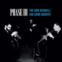 Rendell Don-Ian Carr Quintet - Phase Iii
