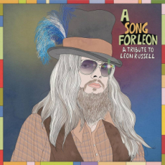 Various Artists - Split Seams/Vikt Hörn A Song For Leon: A Tribute To Leon Russell