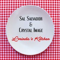 Sal Salvador & Crystal Image - Lorinda's Kitchen