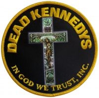 Dead Kennedys - Patch In God We Trust Inc. (10,2 Cm