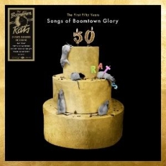 The Boomtown Rats - The First 50 Years: Songs Of Boomto