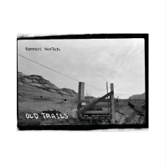 Forrest Vantuyl - Old Trails