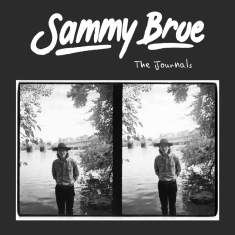 Brue Sammy - The Journals (Turquoise Vinyl)