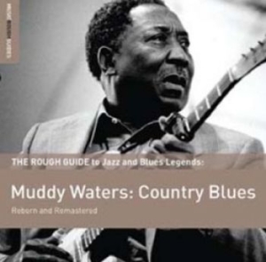 Waters Muddy - The Rough Guide To Blues Legends: M