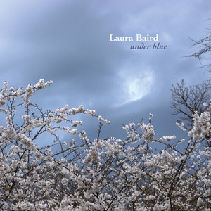 Baird Laura - Under Blue