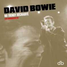 David Bowie - No Trendy Rechauffe