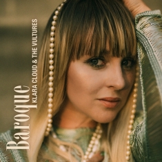Klara Cloud & The Vultures - Baroque