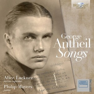 George Antheil - Songs