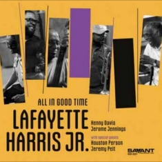 Lafayette Harris Jr. - All In Good Time