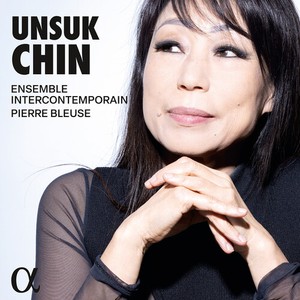 Ensemble Intercontemporain Pierre - Unsuk Chin