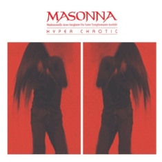 Masonna - Hyper Chaotic