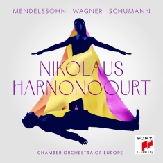 Harnoncourt Nikolaus - Mendelssohn, Wagner, Schumann