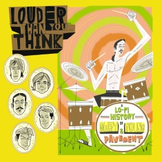 Various Artists - Louder Than You Think: A Lo-Fi Hist