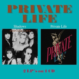 Private Life - Shadows / Private Life