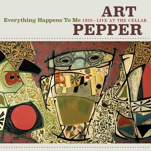 Art Pepper - Everything Happens To Me: 1959