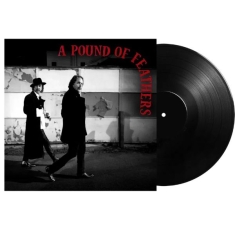 The Black Crowes - A Pound Of Feathers (Black Vinyl)