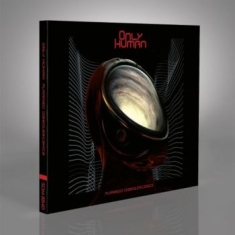 Only Human - Planned Obsolescence (Digipack)