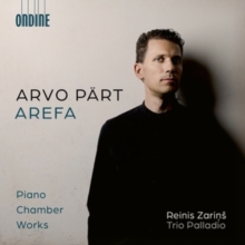 Arvo Pärt - Arefa - Piano Chamber Works
