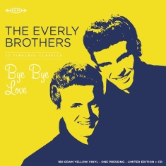 The Everly Brothers - Bye Bye Love