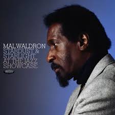 Mal Waldron - Stardust & Starlight: Live At Jazz Showcase (180G/2Lp) (Rsd)