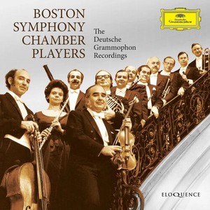 Boston Symphony Chamber Players - The Deutsche Grammophon Recordings