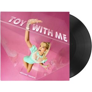 Meghan Trainor - Toy With Me