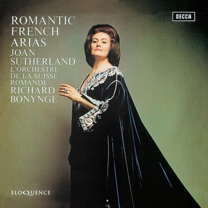 Joan Sutherland - Romantic French Arias