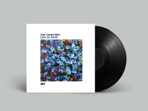 Joel Lyssarides - Late On Earth