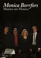 Monica Borrfors - Monica om Monica (DVD)
