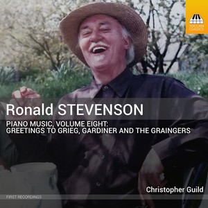 Ronald Stevenson - Piano Music, Vol. 8
