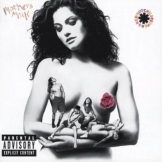 Red Hot Chili Peppers - Mother's Milk
